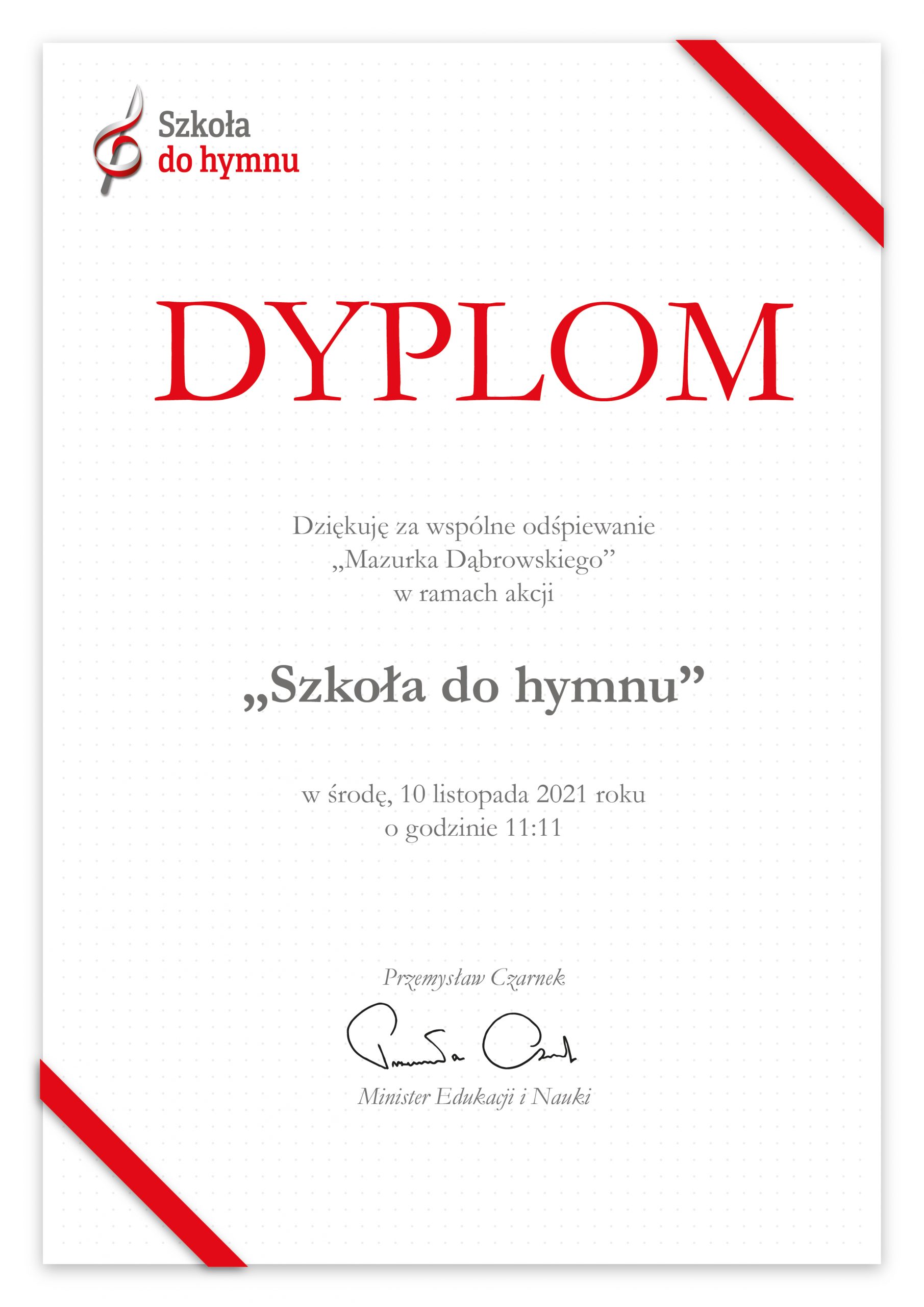 Dyplom od MEiN za uczestnictwo w akcji Szkoła Do Hymnu