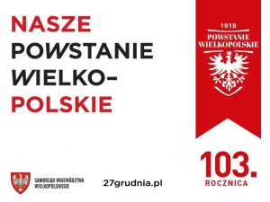 Plakat infrmujacy o obchodach 103 rocznicy Narodowego Dnia Zwycięstwa Powstania Wielkopolskiego