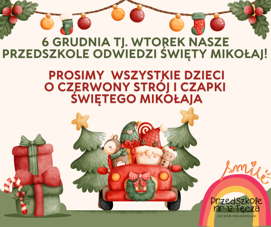 Ogłoszenie o obchodach dnia 6 grudnia Mikołajek i prośba o ubranie czerwonego stroju i czapki Świętego Mikołaja